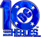 DC Heroes - 10 years (1993-2003)